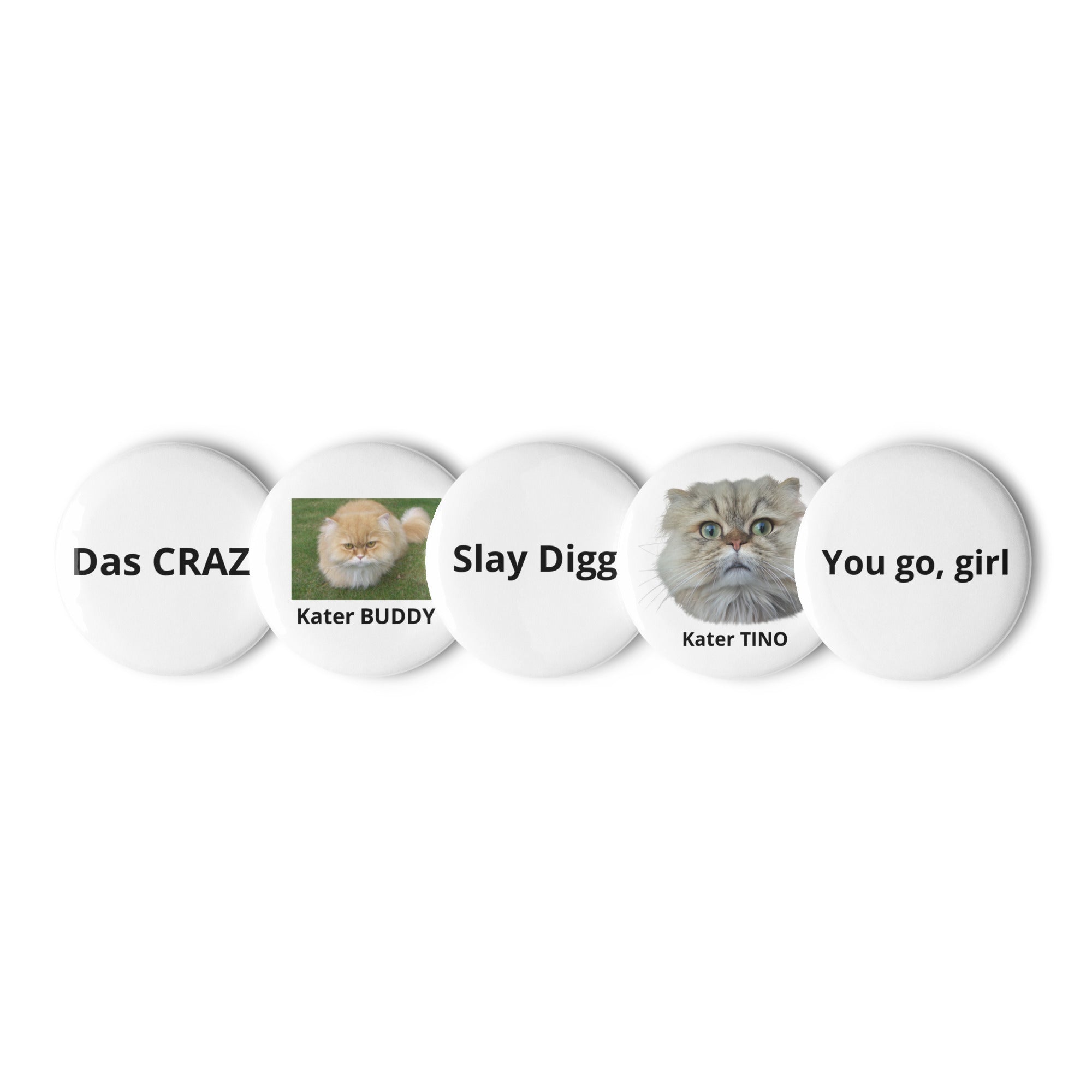 Button-Set Katzen - Jugendworte - Das CRAZY-Produktgruppe mit Buddy & Tino. 5er Set, Weißblech, UV-beständig. Perfektes Geschenk. Jetzt bei KCCMShop.de bestellen!