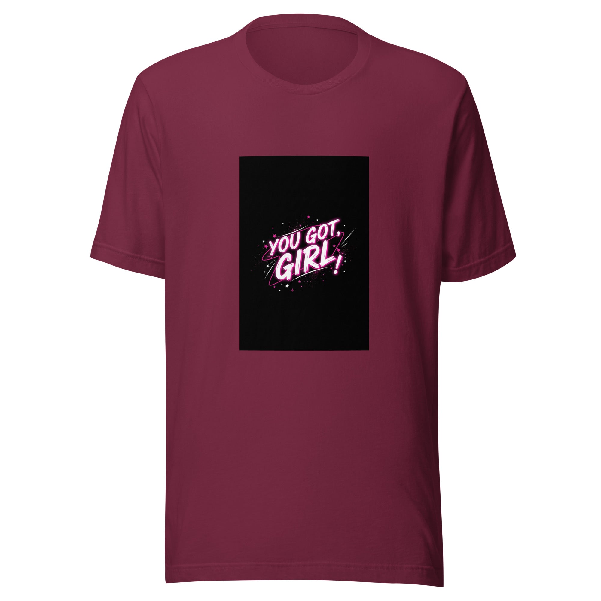 T-Shirt Unisex - You got, Girl! - Das CRAZY-Produktgruppe. Jugendwort-Geschenk für Teens. Stylisch & locker. Jetzt bei KCCMShop.de bestellen!